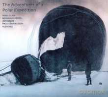 Hans Ulrik, Benjamin Koppel, Alex Riel, Palle Danielsson, Jon Balke: Adventures of a Polar Expedition [CD]