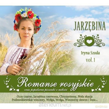 Szoda Irina: Romanse rosyjskie vol. 1 Jazrębina [CD]