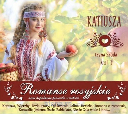 Szoda Irina: Romanse rosyjskie vol. 3 Katiusza [CD]