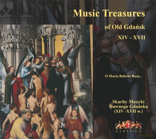 Skarby muzyki dawnego Gdańska- O Maria Rubens.. [CD]