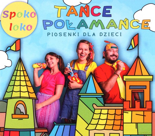 Spoko Loko: Tańce Połamańce [CD]