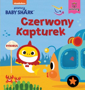 Baby Shark. Czerwony Kapturek - Smart Study [KSIĄŻKA]