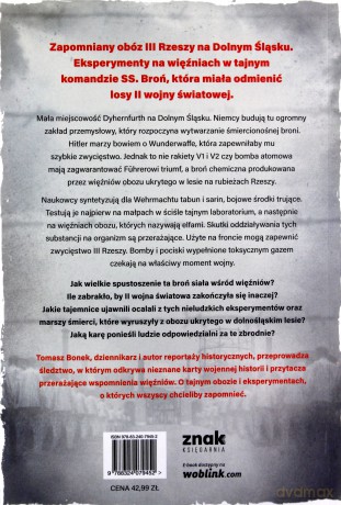 Chemia śmierci. Zbrodnie w najtajniejszym obozie III Rzeszy - Tomasz Bonek [KSIĄŻKA]