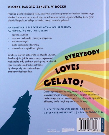 GELATO. Włoskie lody, sorbety i inne słodkości - Jacob Kenedy [KSIĄŻKA]