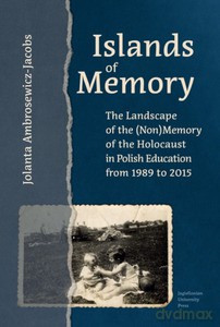 Islands of Memory - Jolanta Ambrosewicz-Jacobs [KSIĄŻKA]