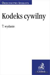 Kodeks cywilny. Orzecznictwo Aplikanta WYD.8/2020 [KSIĄŻKA]