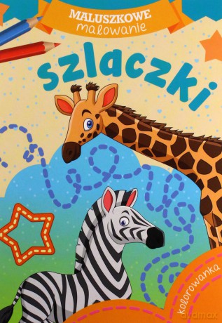 Maluszkowe malowanie. Szlaczki [KSIĄŻKA]