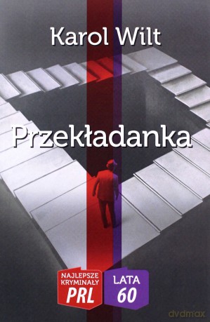 Najlepsze kryminały PRL '60 Przekładanka - Karol Wilt [KSIĄŻKA]