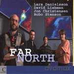 Bobo Stenson, Lars Danielsson, David Liebman, Jon Christensen: Far North [CD]