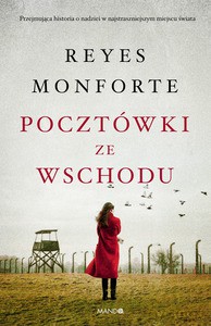 Pocztówki ze Wschodu - Reyes Monforte [KSIĄŻKA]