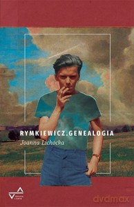 RYMKIEWICZ. Genealogia - Joanna Lichocka [KSIĄŻKA]