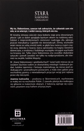Stara Słaboniowa i spiekładuchy - Joanna Łańcucka [KSIĄŻKA]