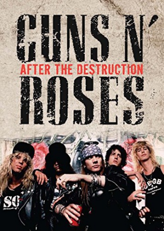Guns N Roses: After The Destruction [DVD]