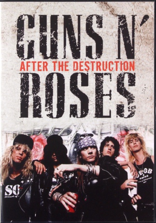 Guns N Roses: After The Destruction [DVD]