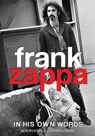Frank Zappa: In His Own Words [DVD]