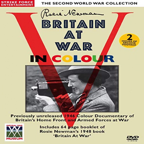Rosie Newman's Britain at War in Colour [DVD]