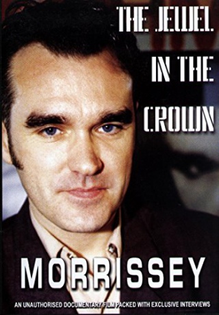 Morrissey: The Jewel in the Crown [DVD]