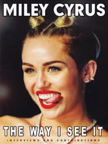Miley Cyrus: The Way I See It [DVD]