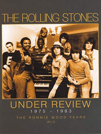 The Rolling Stones: Under Review 1975-1983 - Ronnie Wood Years [DVD]