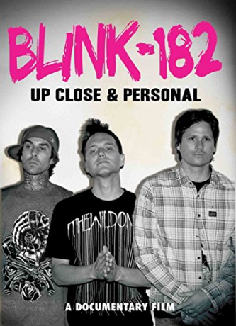 Blink-182: Up Close and Personal [DVD]
