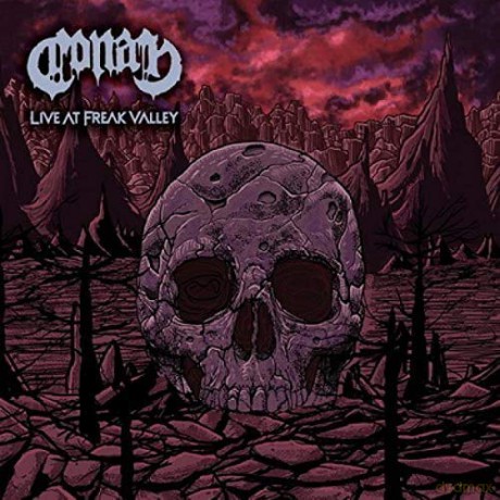 Conan: Live At Freak Valley [CD]