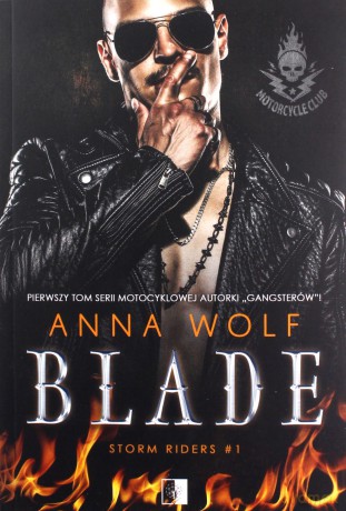 Blade (Tom 1) - Anna Wolf [KSIĄŻKA]