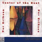 Per Eriksen: Center Of The Beat [CD]
