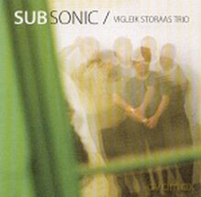 Vigleik Storaas Trio: Subsonic [CD]