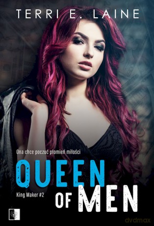 Queen of Men. King Maker (Tom 2) - Terri E. Laine [KSIĄŻKA]