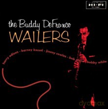 Buddy DeFranco: Wailers [CD]