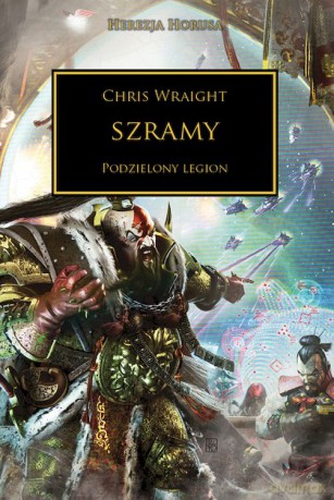 Szramy. Herezja Horusa - Chris Wright [KSIĄŻKA]