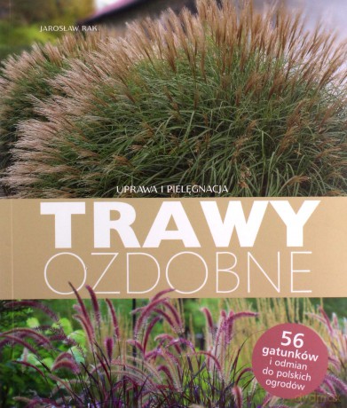 Trawy ozdobne - Jarosław Rak [KSIĄŻKA]