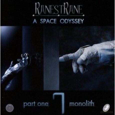 Ranestrane: A Space Odyssey - Part I - Monolith [CD]