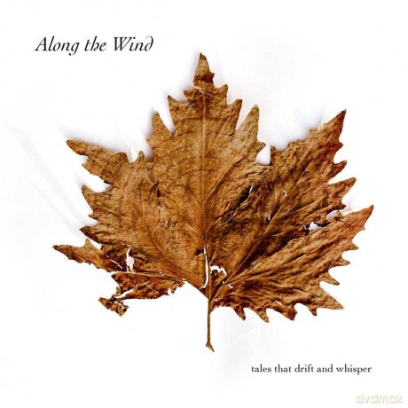 Alberto Balducci,: Along The Wind - Tales That Drift And Whisper [CD]