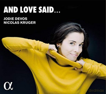 Devos, Nicolas Kruger Jodie: And Love Said [CD]