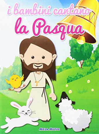 Bambini Cantano La Pasqua (I) [CD]