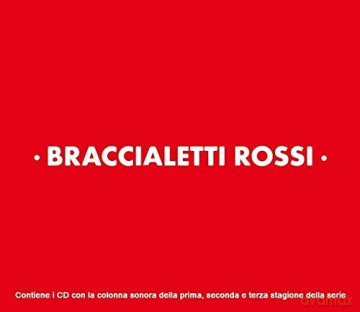 Braccialetti Rossi Vol. 1, 2, 3 soundtrack (Aa. Vv) [CD]