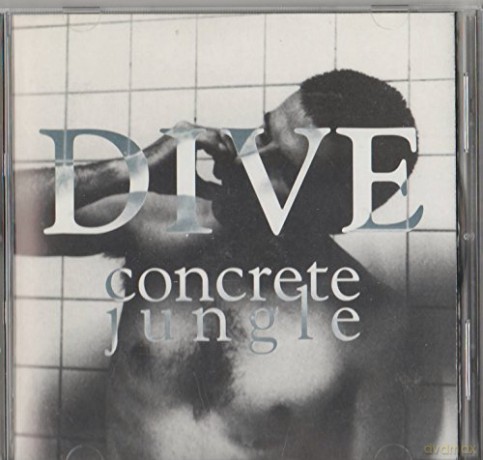 Dive: Concrete Jungle [CD]