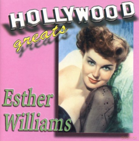 Esther Williams - Hollywood Greats soundtrack [CD]
