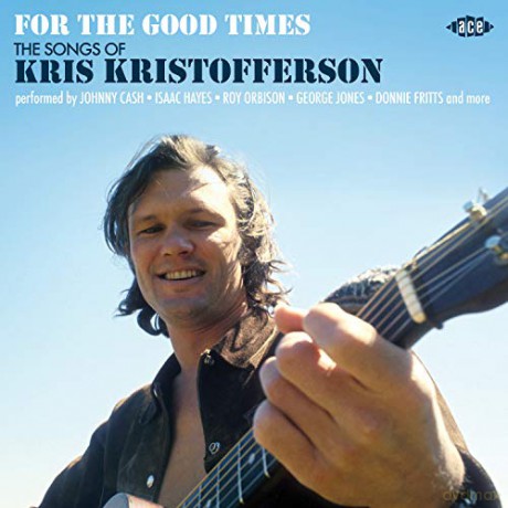 For The Good Times: The Songs Of Kris Kristofferson [CD]