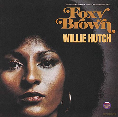 Foxy Brown soundtrack (Willie Hutch) [Winyl]