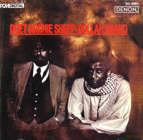 Archie Shepp, Dollar Brand: Duet [CD]