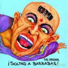 Barrabas: !Soltad a Barrabas! [CD]