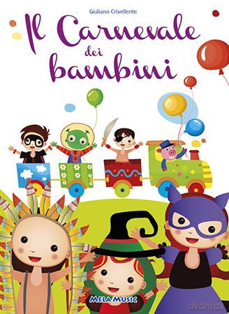 Il Carnevale Dei Bambini [CD]