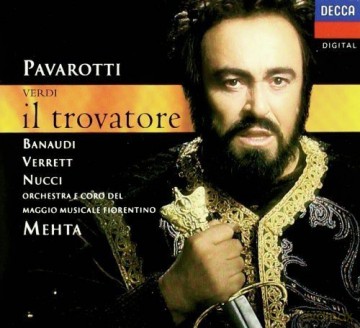 Pavarotti Metha: Il Trovatore [2CD]