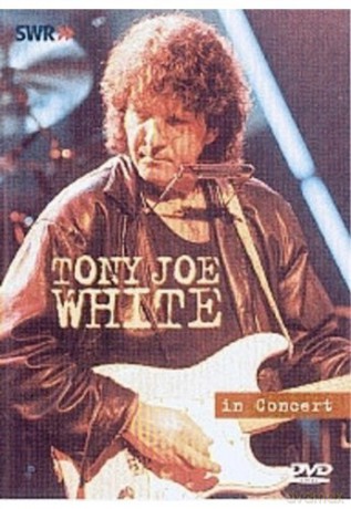 In Concert soundtrack (Tony Joe White) [CD]