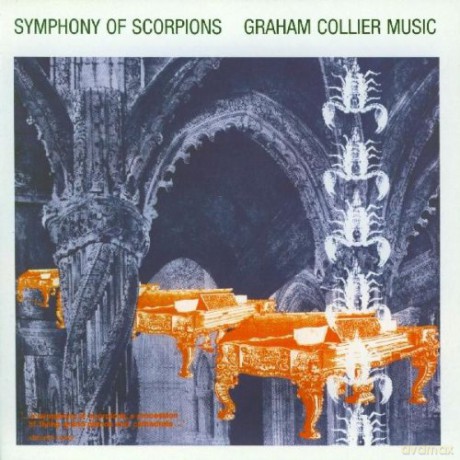 Graham Collier: Symphony Of Scorpions [CD]