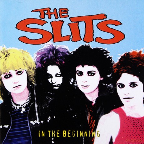 The Slits: In The Beginning [CD]