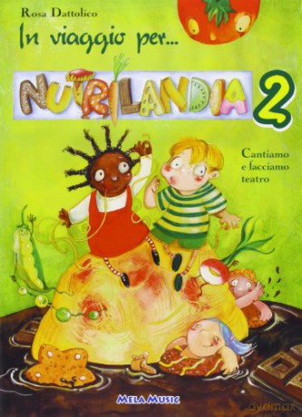 In Viaggio Per Nutrilandia 2 [CD]