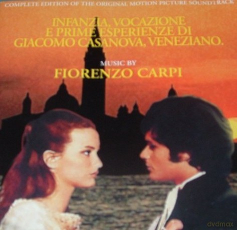 Infanzia, Vocazione E Prime Esperienze Di Giacomo Casanova, Veneziano. - Fiorenzo Carpi soundtrack [CD]